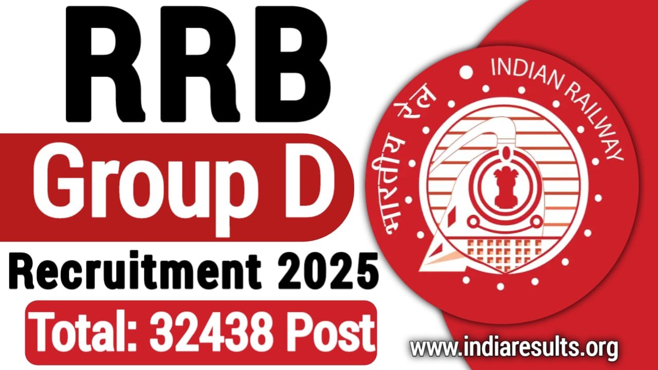 RRB Group D Recruitment 2025: Apply Online for 32,438 Post, Notification Released, Railway RRB Group D Vacancy, India Results, Sarkari result